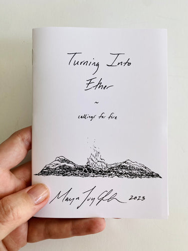 'Turning Into Ether’ Poetry Book - 'callings for fire’