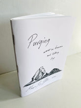Load image into Gallery viewer, &#39;Purging&#39; Poetry Book - &#39;words on trauma and letting it go&#39;