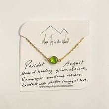 Load image into Gallery viewer, Birthstone Necklaces - August - Peridot