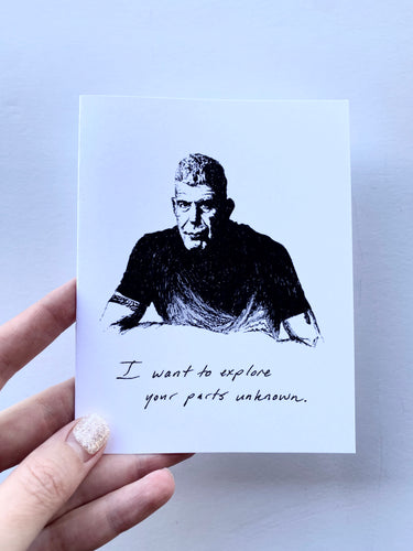 Mountain Portrait Card - Anthony Bourdain - “I Want To Explore Your Parts Unknown”