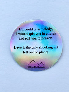 Holographic Poetry Sticker - "If I Could Be A Melody"