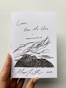‘Come, Hear Me Now’ Poetry Book - 'whisperings of wind’