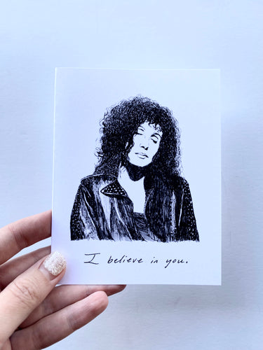 Mountain Portrait Card - Cher - “I Believe In You”